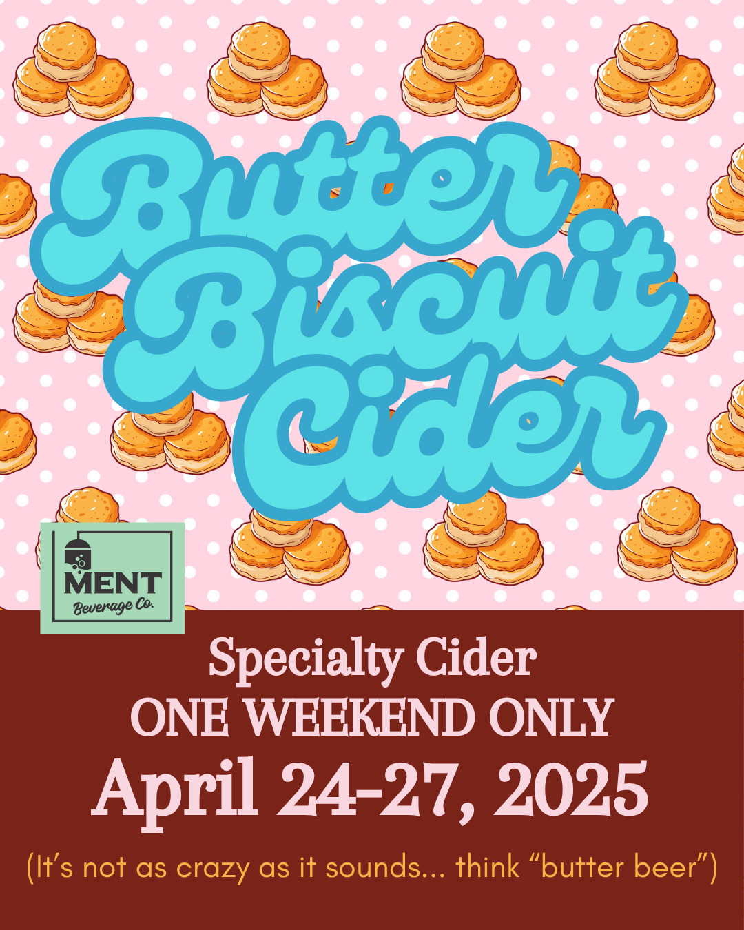 Butter Biscuit Cider Special for “Biscuit & Banjos”