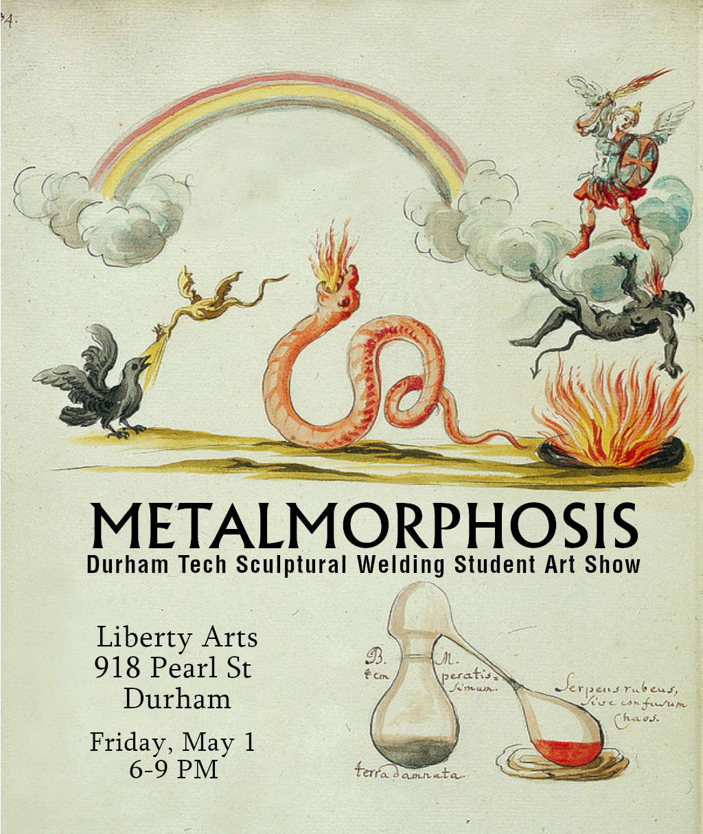Metalmorphosis: Durham Tech Sculptural Welding Student Art Show